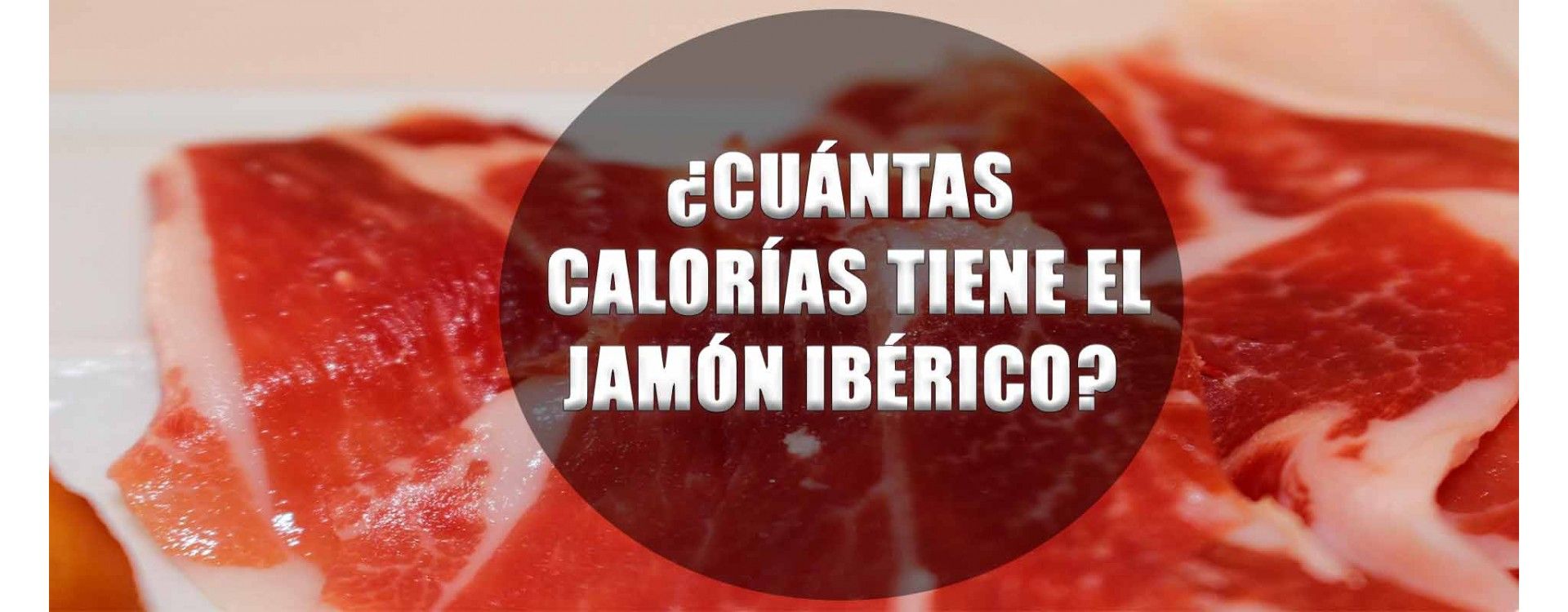 cuantas calorias tiene el jamon