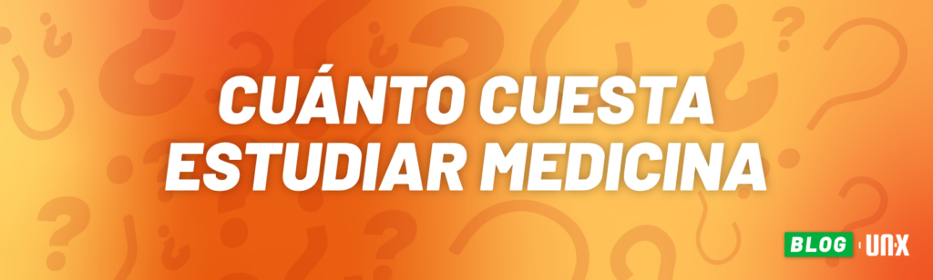 cuanto cuesta estudiar medicina